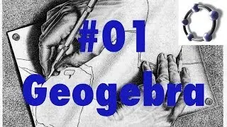 01 Geogebra y Matemáticas. Trazados básicos