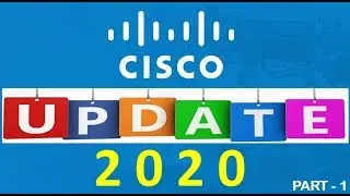 Cisco CCNA, CCNP, CCIE Certifications MAJOR Updates - 2020