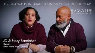 Avon Home Improvement- Dr. Rea Waldon Small Business Client of the Year