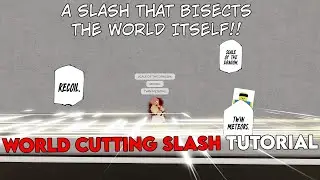 How To Use World Cutting Slash | Jujutsu Shenanigans