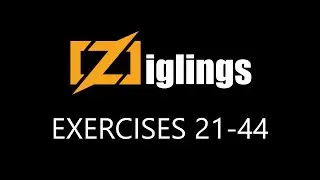Ziglings - Exercises 21-44