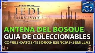 Antena del Bosque - Guía de Coleccionables Koboh (Bosque de Basalto) - Jedi Survivor