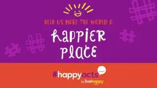 Make Social Media Happy Again with #HappyActs