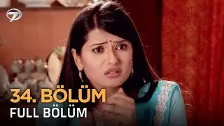 Bahar Yeli - Hint Dizisi | 34. Bölüm 