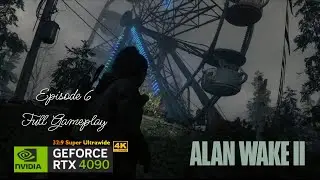 Alan Wake 2 Episode 6 | Maximum Settings 4K Ultra Ultrawide