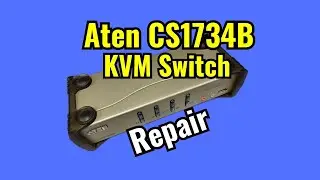 Aten CS1743B KVM Switch Repair