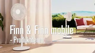 Produktdemo Ventilatoren Finn & Finn mobile