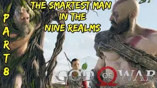 God of War | Smartest man in the nine realms | Walkthrough Part 8