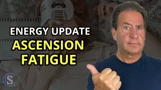 The Surprising Cause Of Your Ascension Fatigue | Energy Update