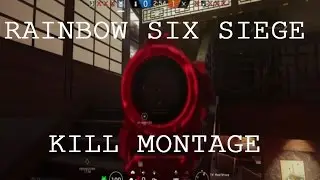 Rainbow six siege - Epic kill montage