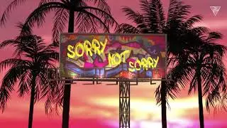 Schade & Bok Nero - Sorry Not Sorry