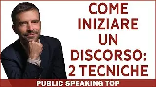 Come iniziare un discorso
