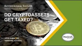 Webinar: Do Cryptoassets get Taxed?