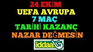 TARİHİ KAZANÇ SÜRÜYOR ! 24 EKİM 2024 PERŞEMBE İDDAA TAHMİNLERİ