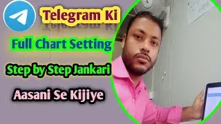 Telegram Me Chart Setting Kaise Karte Hai || Telegram ki Full Chart Setting Sikhe || Telegram Tips