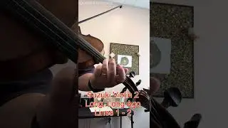 Long, Long Ago Lines 1 -2 | Suzuki Violin 2