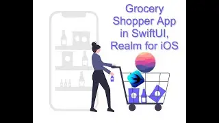 Grocery Shopper App: SwiftUI, Realm Database 05/06: Shopping Form + Add Shopping Item View