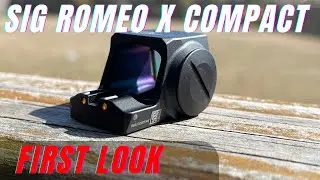 Sig Romeo X Compact First Look 
