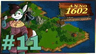 Anno 1602 | Endlosspiel #11 - Gute Ernten, Schlechte Ernten