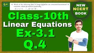 Class-10, Ex-3.1 Q4 (Linear Equation) | New NCERT Math Book | Chapter 3 | CBSE | RBSE | @Gyanversea