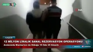 12 MİLYON LİRALIK SANAL REZERVASYON OPERASYONU