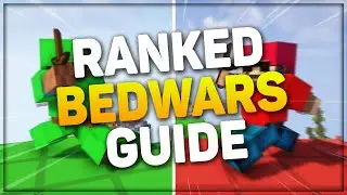 The ONLY Ranked Bedwars Guide You'll EVER NEED