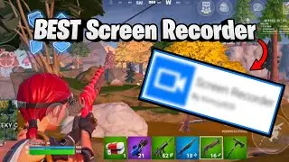 Best Fortnite Mobile Screen Recorder… (1080P 60FPS)