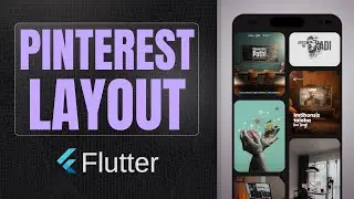 Staggered GridView | Make Pinterest Styled Layout in Flutter
