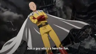 Just a guy who's a hero for fun - One Punch Man