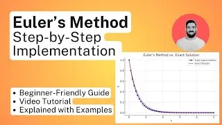 Eulers Method in MATLAB | Step-by-Step Implementation from Scratch