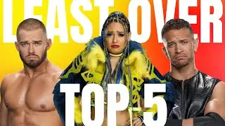 TOP 5 LEAST Over WWE SUPERSTARS Right Now | MAIN ROSTER (2026)!