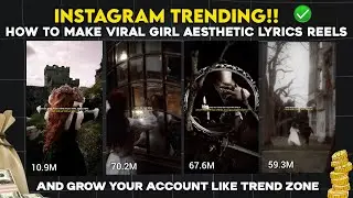 TREND ALERT!! How To make Instagram Viral Girl Aesthetics Reels | Viral Editing video