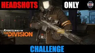 THE DIVISION | Headshots Only Challenge Timed Run