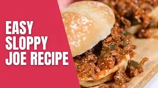 Easy Sloppy Joe Recipe