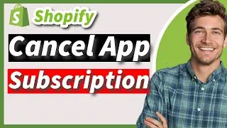 How to Cancel Shopify App Subscriptions Correctly (Do Not Uninstall The App)