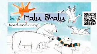 Class 5 | Malu Bhalu | Marigold | Unit 10