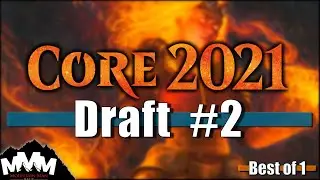 M21 Draft #2: I Got Passed A Planeswalker!? | BO1 Core Set 2021 Draft on MTG Arena
