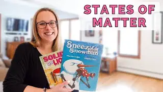 States of Matter Picture Books | Read Alouds for States of Matter | Science Books for Kids