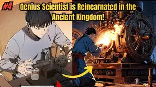 A Genius Scientist Secretly Controls the Royal Family! (Part 4) | Manhwa Recap