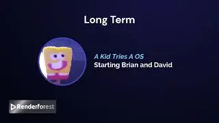 Intro for A Kid Tries a OS.