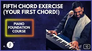 10. Fifth Chord Exercise (Our first chord!)