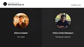 Ep. 18 - Python Context Managers; NGRX