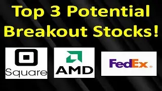 3 Stocks Ready to Breakout Now! | SQ, AMD, FDX Technical Analysis