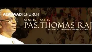 Faith FGPC Church Dedication - Pastor. Thomas Raj (ACA AVADI)