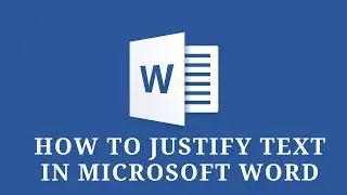 How to justify text in Microsoft Word | align text in Word | how to align text in Word