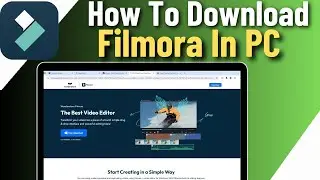 How To Download Filmora 14 In PC | Quick & Easy Guide