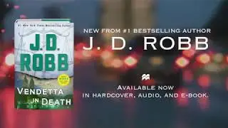 Vendetta in Death by J.D. Robb - On Sale 9/3/19