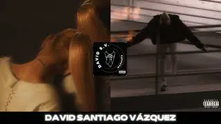 imperfect for you x tonos de azul | Ariana Grande, Nsqk (Mashup)