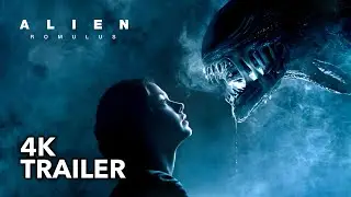 ALIEN: ROMULUS (2024) - Official Trailer [4K]