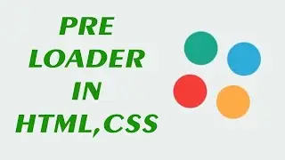 Pre Loader In Html Css.